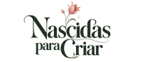 Nascidas para Criar